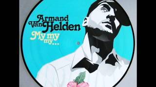 Armand Van Helden - My My My (Ashley Beedle New York Fam Mix)