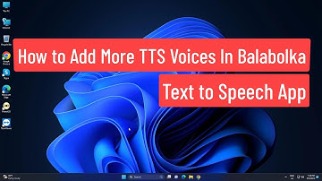 How to Add More TTS Voices in Balabolka Text to Speech App