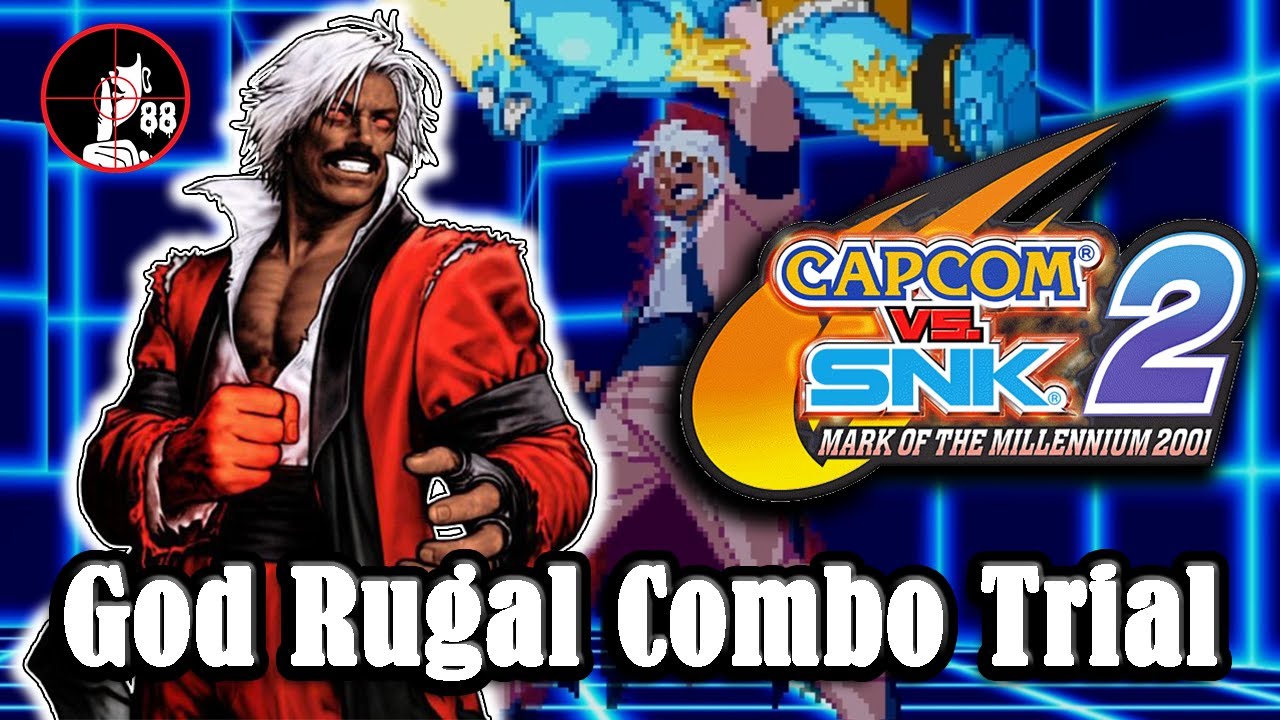 God Rugal Trials for Capcom vs. SNK 2 【カプエス2】(Hints in description ...