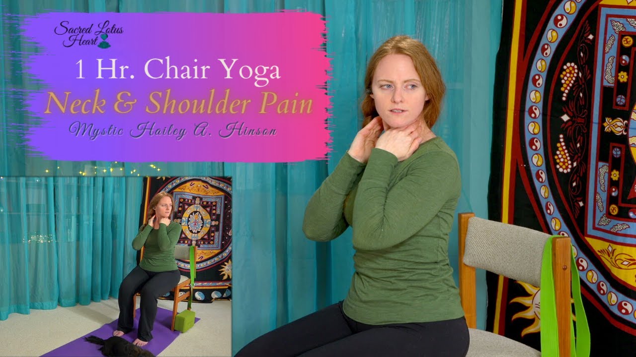 Chair Yoga for Neck and Shoulder Pain (1hr.) YouTube
