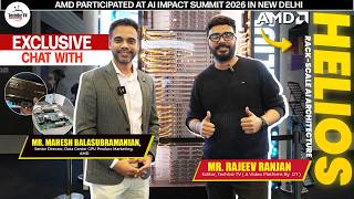 AMD Showcased Helios Solutions at India AI Impact Summit 2026IBooth Tour with Mahesh Balasubramanian