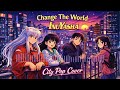 Change the World ( チェンジ・ザ・ワールド ) &ndash; Inuyasha Opening | City Pop Version [AI cover]