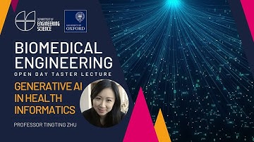 University of Oxford Engineering Science - Open Days Taster Lectures - Biomedical Engineering