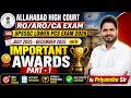 भारत और विश्व के प्रमुख पुरस्कार 2025 | Current Affairs AHC RO/ARO, Lower PCS Exam&amp; Competitive Exam