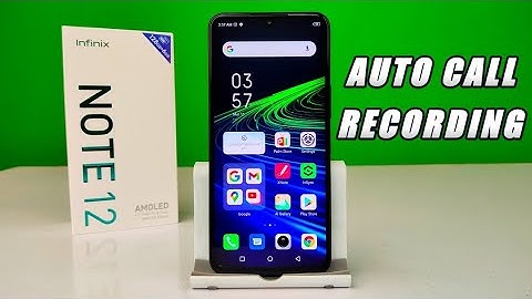 Infinix Note 12 | How To Set  Auto Call Recording |
