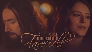 Sira & Andre Simonian - Farewell [Music Video 2022]