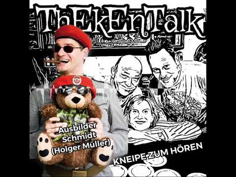 ZU GAST HOLGER MÜLLER ALIAS AUSBILDER SCHMIDT - Homekneiping - Der Thekentalk - Kneipe zum hören