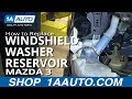 How To Replace Windshield Washer Reservoir 2004-09 Mazda 3