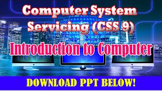 CSS 9 - Introduction to Computer I FREE PPT Below! #creditstoowner