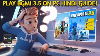 How to Play BGMI 3.5 on PC | MSI App Player 5.21 | 3.5 UPDATE #bgmi #bgmiemulator #emulategame