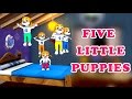 Five little puppies jumping on the bed song  nursery rhymes for children  lollipop kids tv