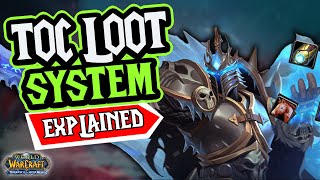 Wotlk Phase 3 Loot System Explained: Tribute Chest System & more!