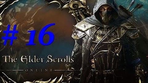 Elder Scrolls Online Xbox One: Templar Healer Gameplay Walkthrough Part 16 - The Wyrd Tree