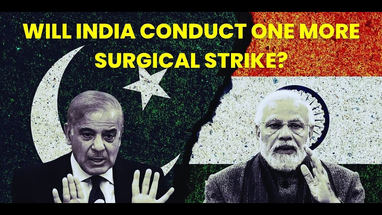 Pakistan Experiences Fear of Surgical Strike Again!