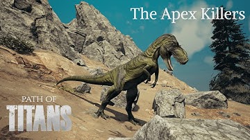 The Day of Apex Killers | Path of Titans
