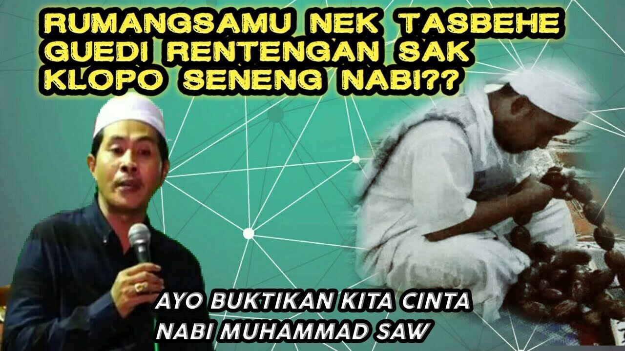 Buktikan Kita Cinta Nabi SAW Ngakak Berkah Bareng KH Anwar