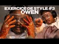Exercice de style 3  owen