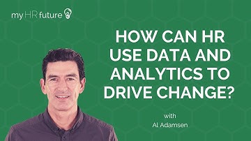 USING HR ANALYTICS AND DATA TO DRIVE CHANGE
