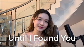 Until I Found You - Stephen Sanchez ft. Em Beihold (COVER by Angie Krisnawan)