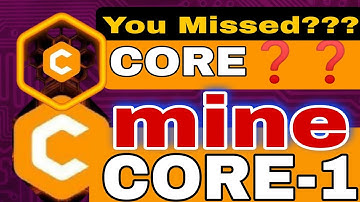 CORE -1 mining update | You Missed CORE? Now Don