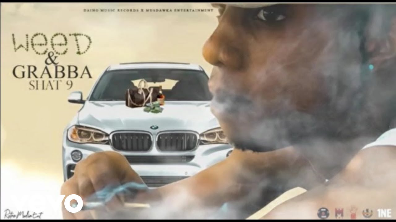Shat 9 - Weed & Grabba (Official Audio)