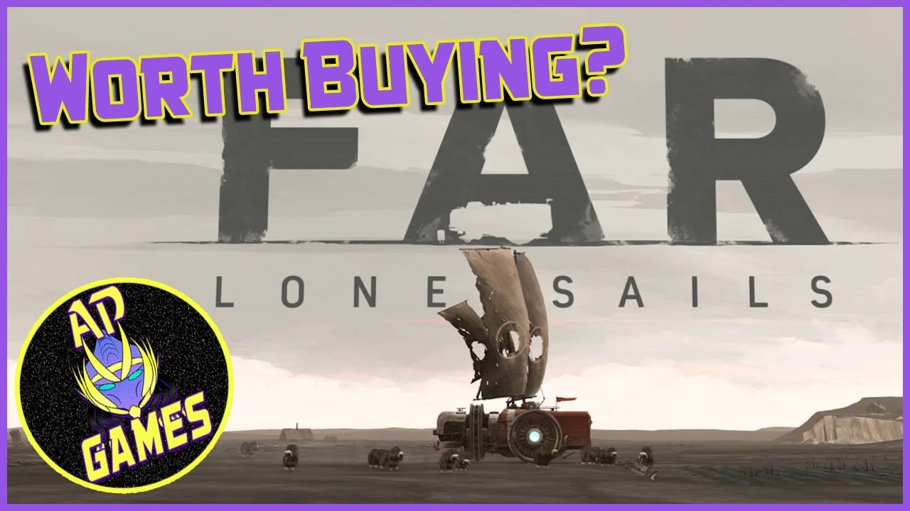 Atmospheric Indie Game! Far Lone Sails Game Review - AP Game Review Far: Lone Sails 