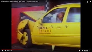 Vectra A crash test, euro ncap, Opel Vectra A çarpışma testi