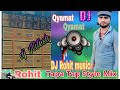 Qayamat qayamat ll dj remix 2023 ll hindi love dholki hard dance mix dj rohit music bangra bazar
