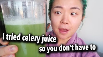 I Drank Celery Juice for 7 Days & Now I Can