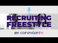 Recruiting Freestyle - El arte de no hacer nada