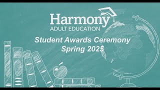 2025 Harmony Spring Ceremony Achievement Slideshow