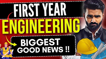 BIGGEST GOOD NEWS !! FIRST YEAR ENGINEERING STUDENTS | PRADEEP GIRI SIR