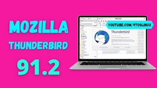 Mozilla Thunderbird 91.2 ᐅ OTA (Over-the-Air) Upgrade From Thunderbird 78 And Earlier Releases 🔥🦊⛈️🐦