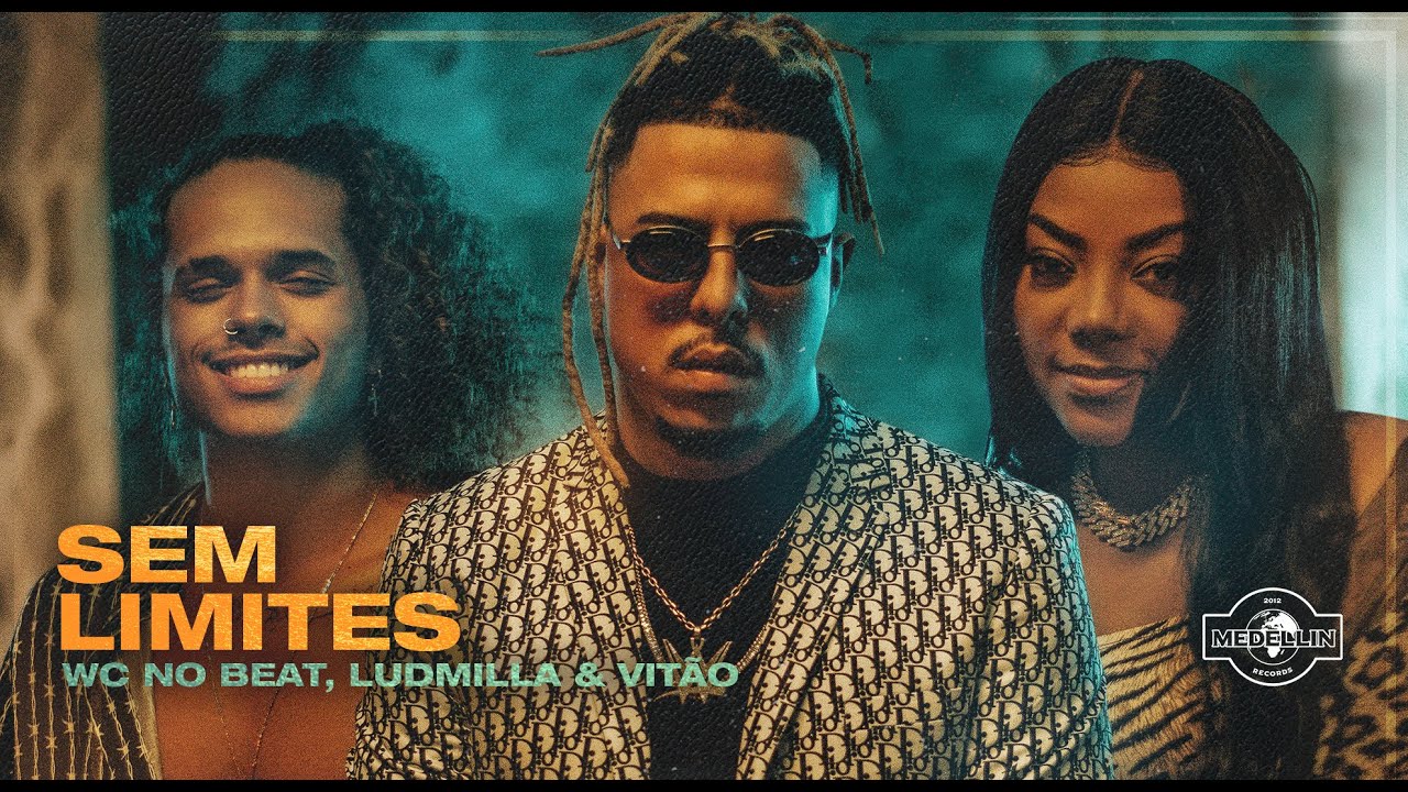 wc no beat sem limites ft ludmilla vit o clipe wc no beat sem limites ft ludmilla vit o clipe