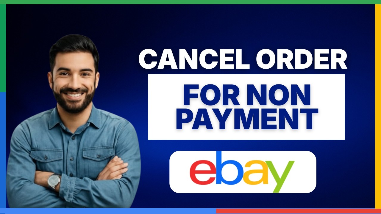 How to cancel eBay order for non payment [FULL GUIDE] - YouTube