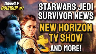 New Jedi Survivor Info | Horizon Zero Dawn And Gran Turismo TV Shows Confirmed | Weekly Roundup #1