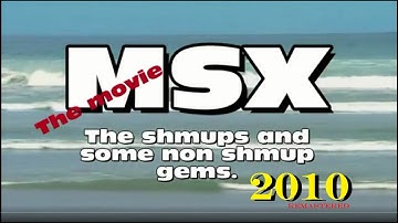 Shmups On MSX - The Movie (Remastered) - Checking Out Shmups (A Feature Length Look Back)