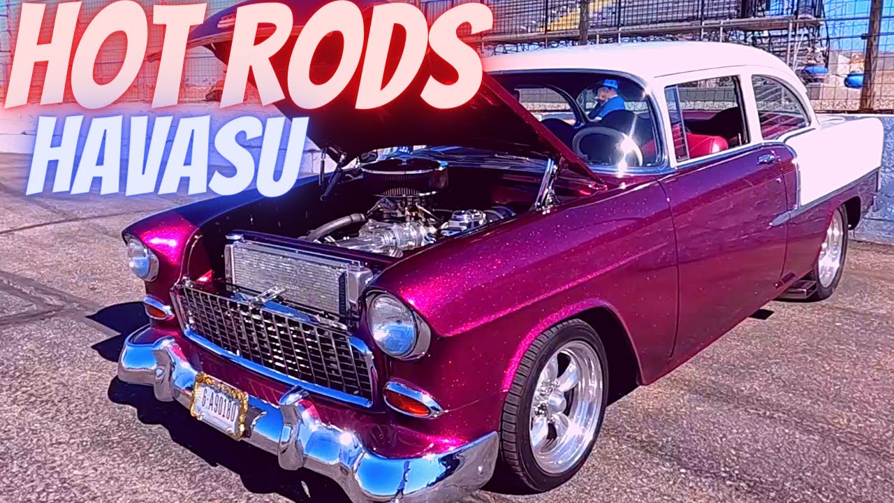 Hot Rods & Lake Havasu YouTube