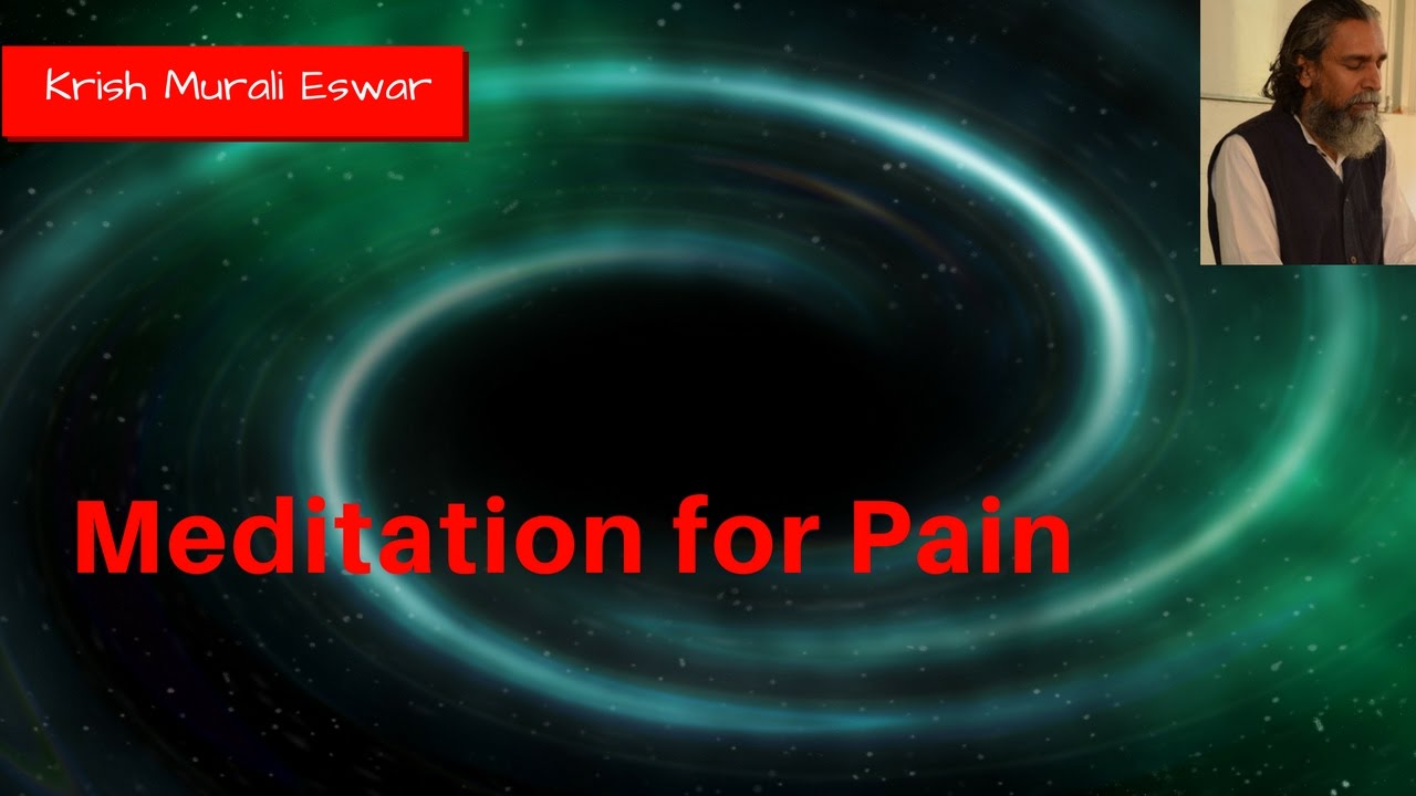 Easy Meditation for Pain Relief introspection معنى