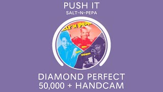 [Beatstar] Push It - Salt-N-Pepa - Diamond Perfect + HANDCAM