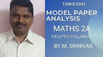 TSBIE 2021 MATHS-2A MODEL PAPER ANALYSIS AND DELETED SYLLABUS
