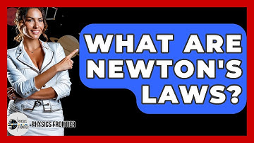 What Are Newton