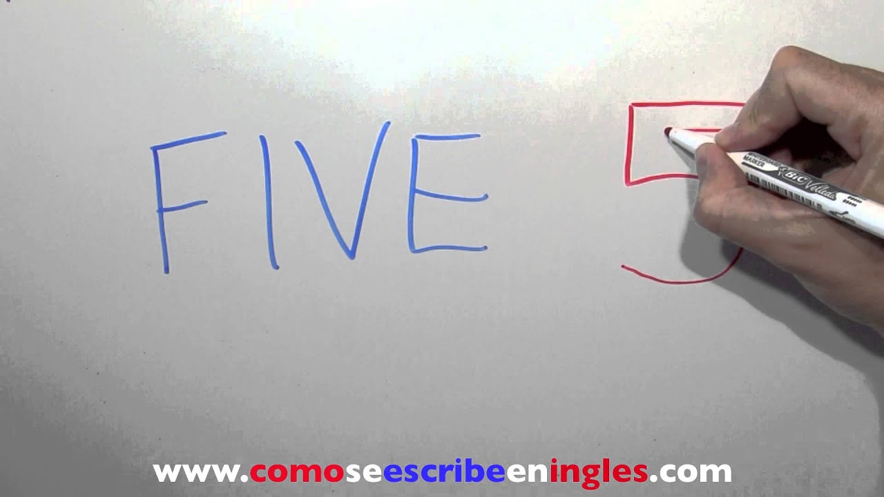 Cómo se escribe 5 en inglés Número cinco en inglés YouTube Cómo se escribe 5 en inglés Número cinco en inglés YouTube