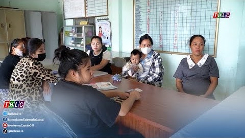 Nâng cao nhận thức dinh dưỡng - vững vàng tầm vóc vùng cao | THLC