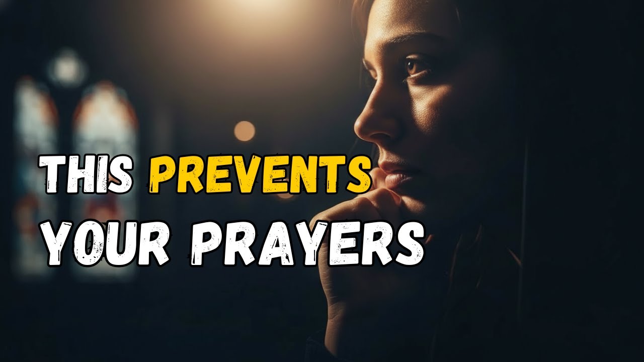 This Is Why Your Prayers Haven’t Been Answered Yet