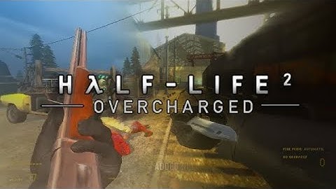 How to Download Half-Life 2 Overcharged easy Tutorial