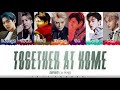 SuperM - 'TOGETHER AT HOME' Lyrics [Color Coded_Han_Rom_Eng]