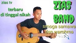 ZIAS BAND terbaru SEMOGA SAMAWA  - Durasi: 3:21. 