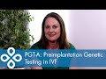 Pgta  preimplantation genetic testing in ivf