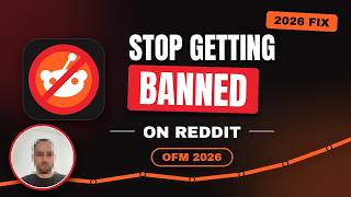 How to Stop Getting Banned on Reddit OnlyFans Marketing 2026